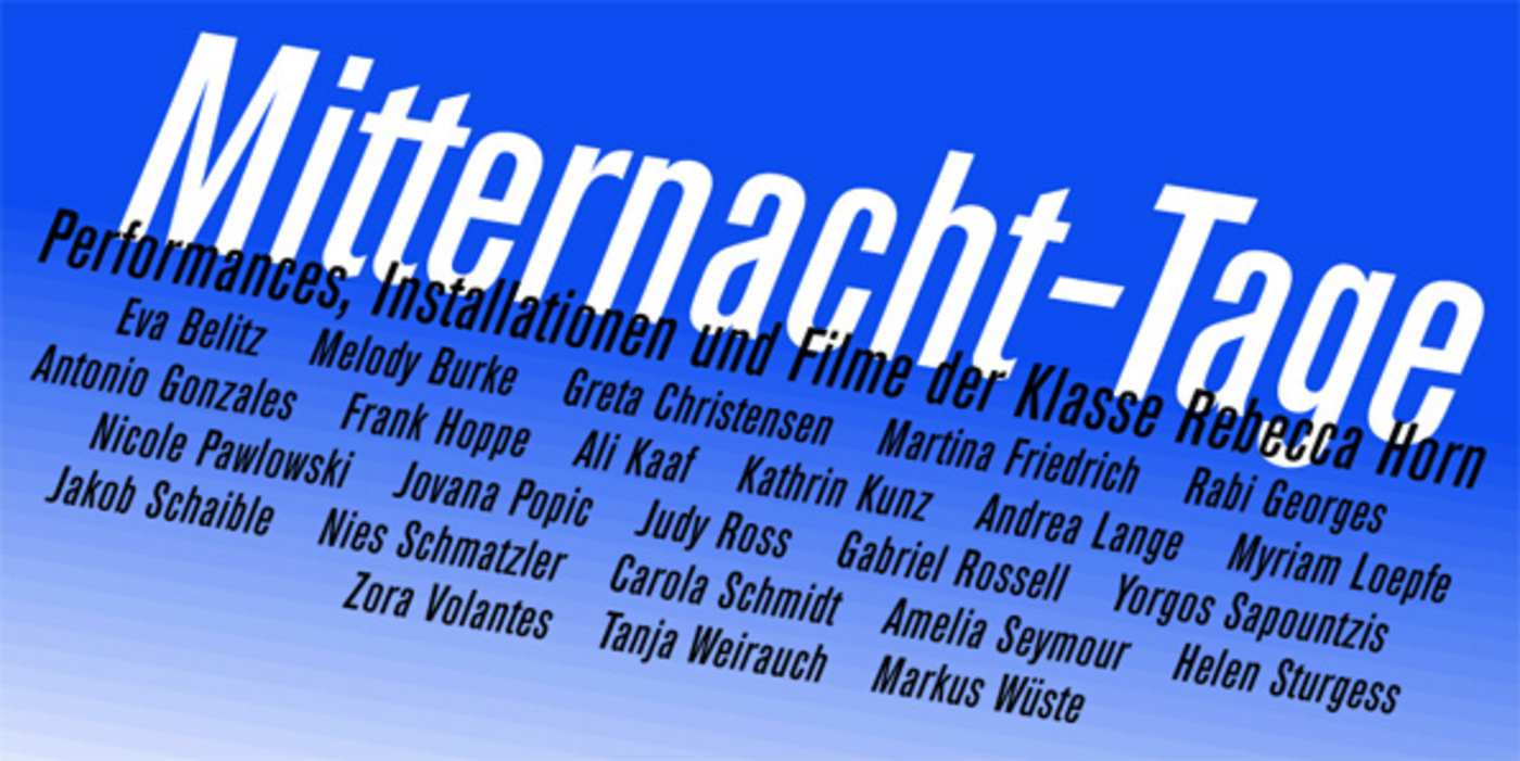 Mitternacht-Tage - Klasse Rebecca Horn
